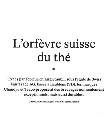 L'orfèvre suisse du thé